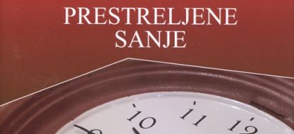 Prestreljene sanje