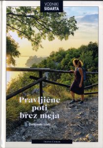 CERAR, IRENA: Pravljične poti brez meja: družinski izleti